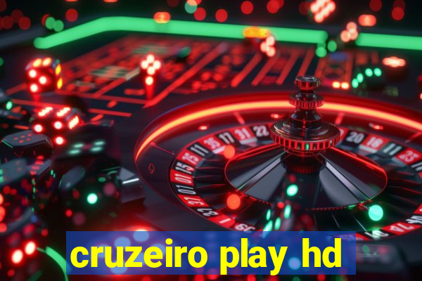 cruzeiro play hd